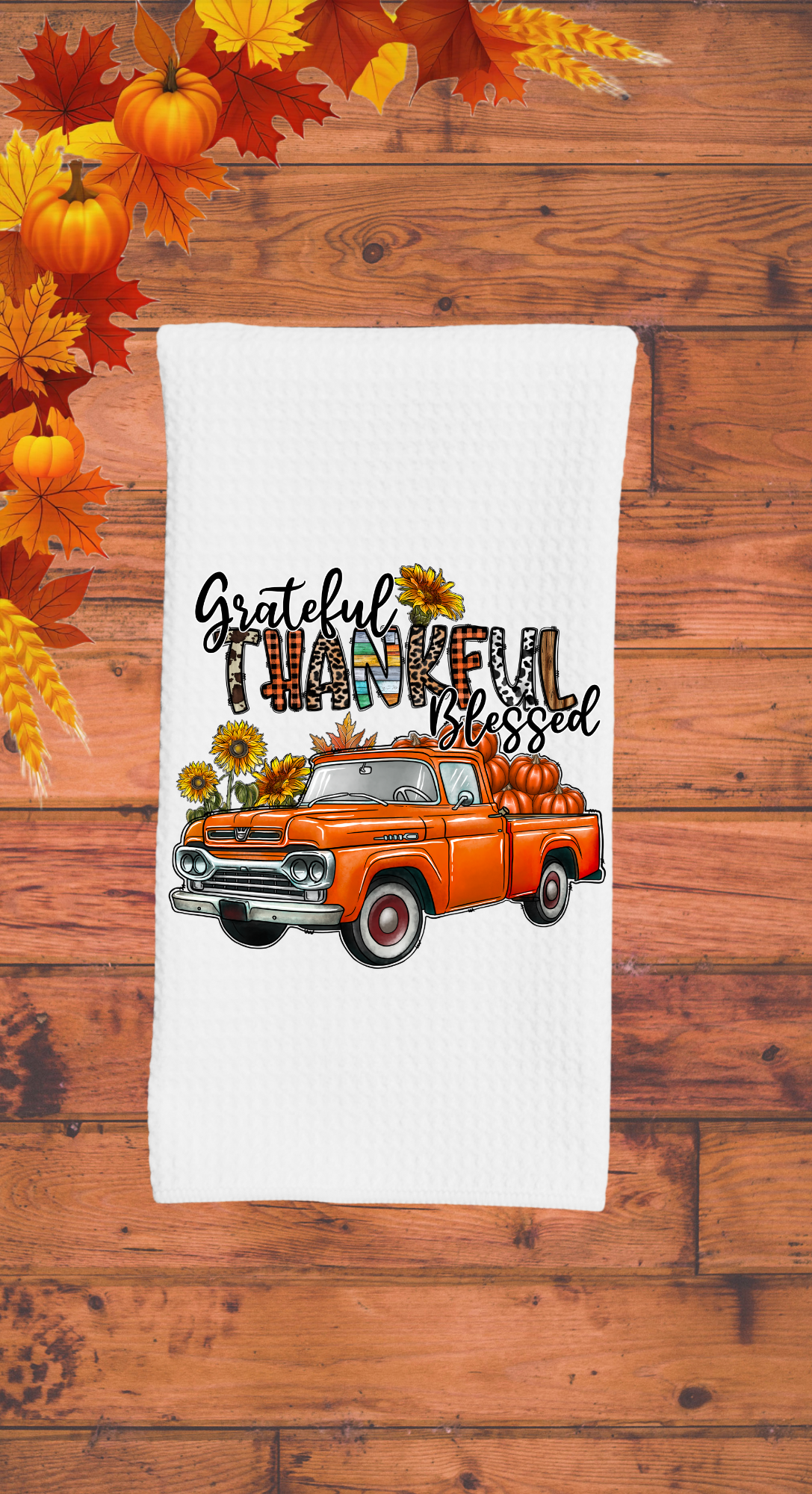 Greatful Thankful Blessed