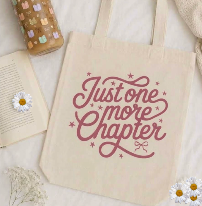 Canvas Tote Bag - Just One More Chapter - PINK