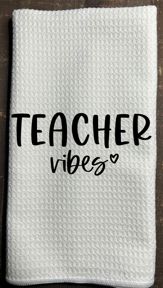 Dish Towel-Teacher Vibes