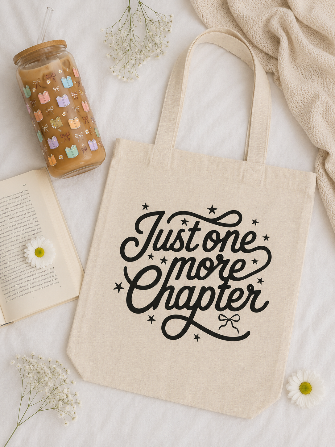 Just One More Chapter Tote Bag