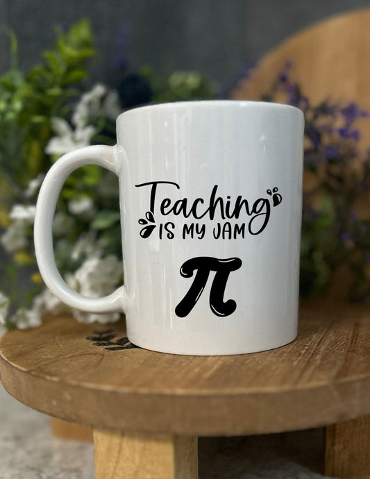 Coffee Cup- Teaching Is My Jam- MATH