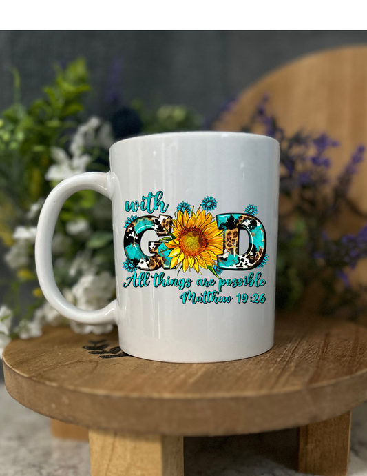 Coffee Cup - With God All Things Are Possible