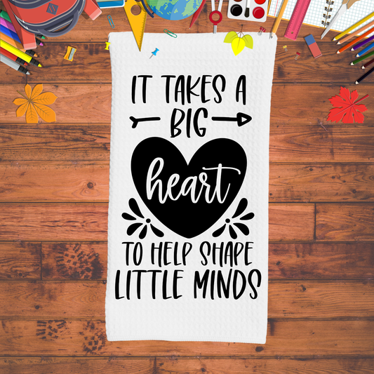 It Takes A Big Heart to Help Shape Little Minds