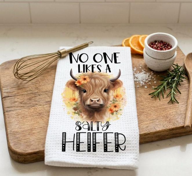 No One Likes A Salty HEIFER