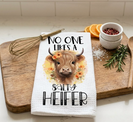 No One Likes A Salty HEIFER