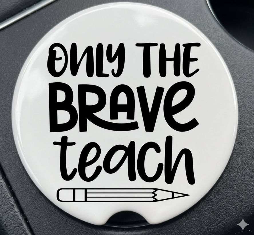 Car Coaster - Only The Brave Teach