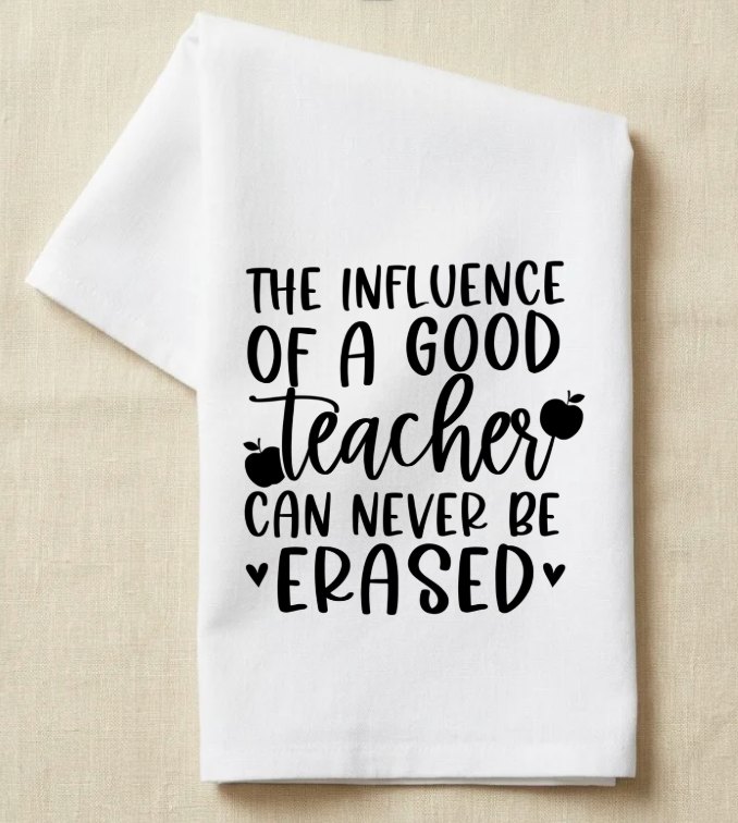 The Influence of a good teacher can never be ERASED
