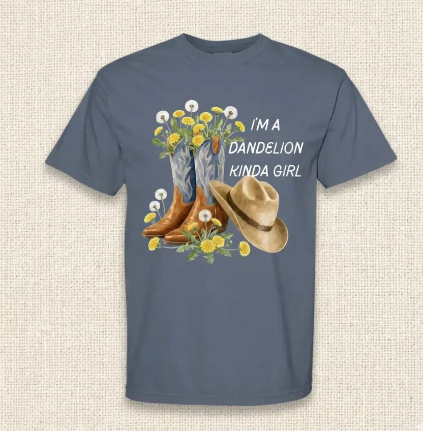 I'm A Dandelion Kinda Girl
