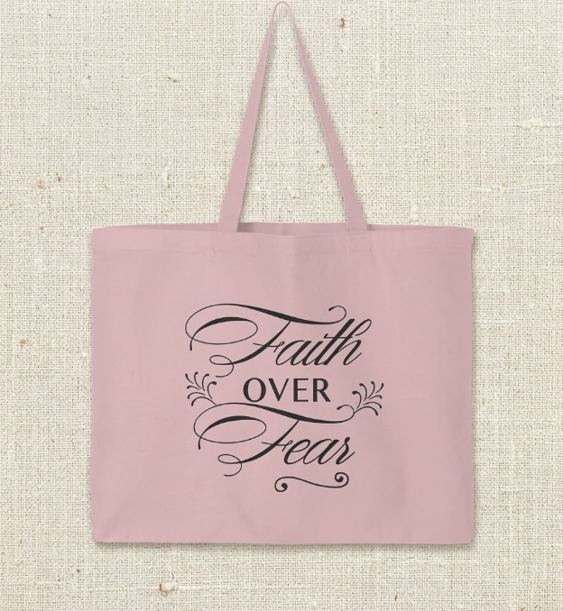 Faith Over Fear