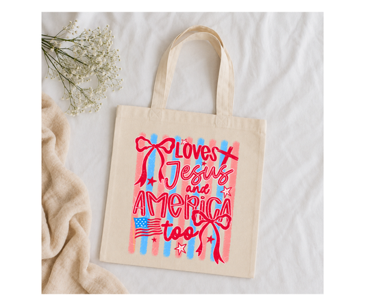 Loves Jesus and America Too -Tote Bag