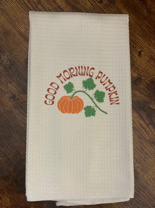 Dish Towel- Good Morning Pumpkin